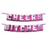 Bachelorette Party Favors Cheers Bitches Party Banner
